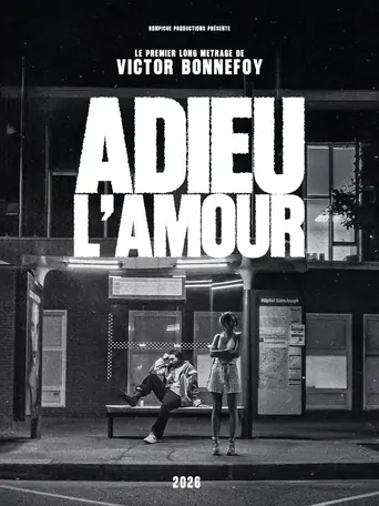 Adieu L'Amour Film izle