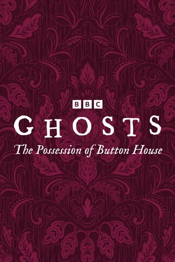 Ghosts: The Possession of Button House Film izle