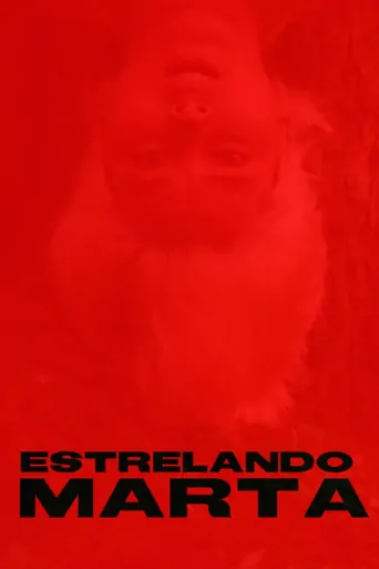 Estrelando Marta Film izle