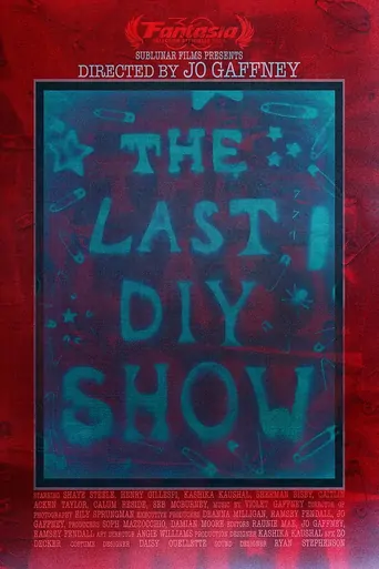 The Last DIY Show Film izle