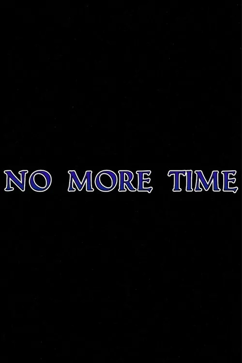 No More Time