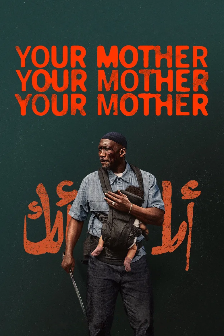 Your Mother Your Mother Your Mother Film izle