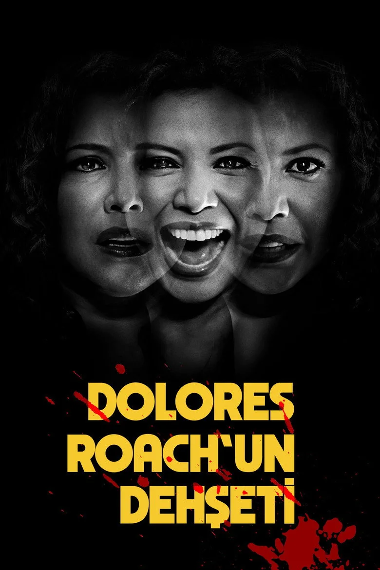 Dolores Roach'un Dehşeti