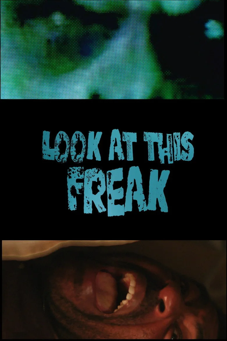 Look At This Freak Film izle