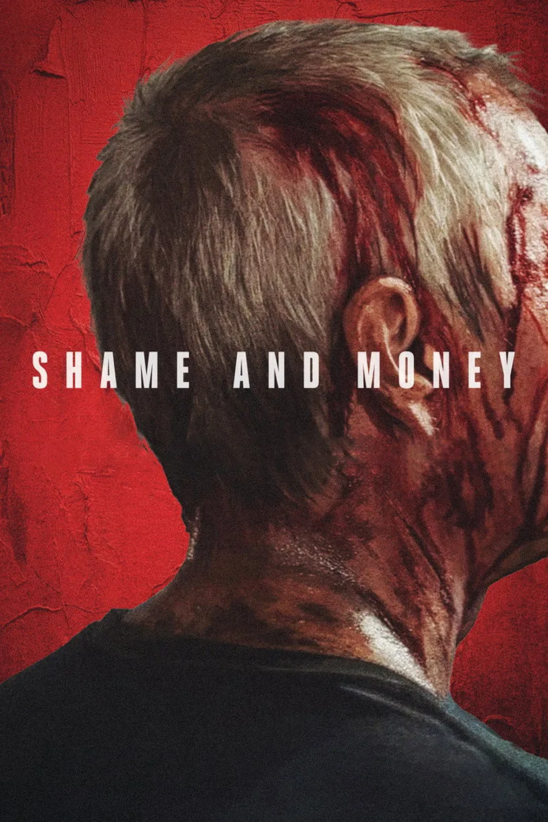 Shame and Money Film izle