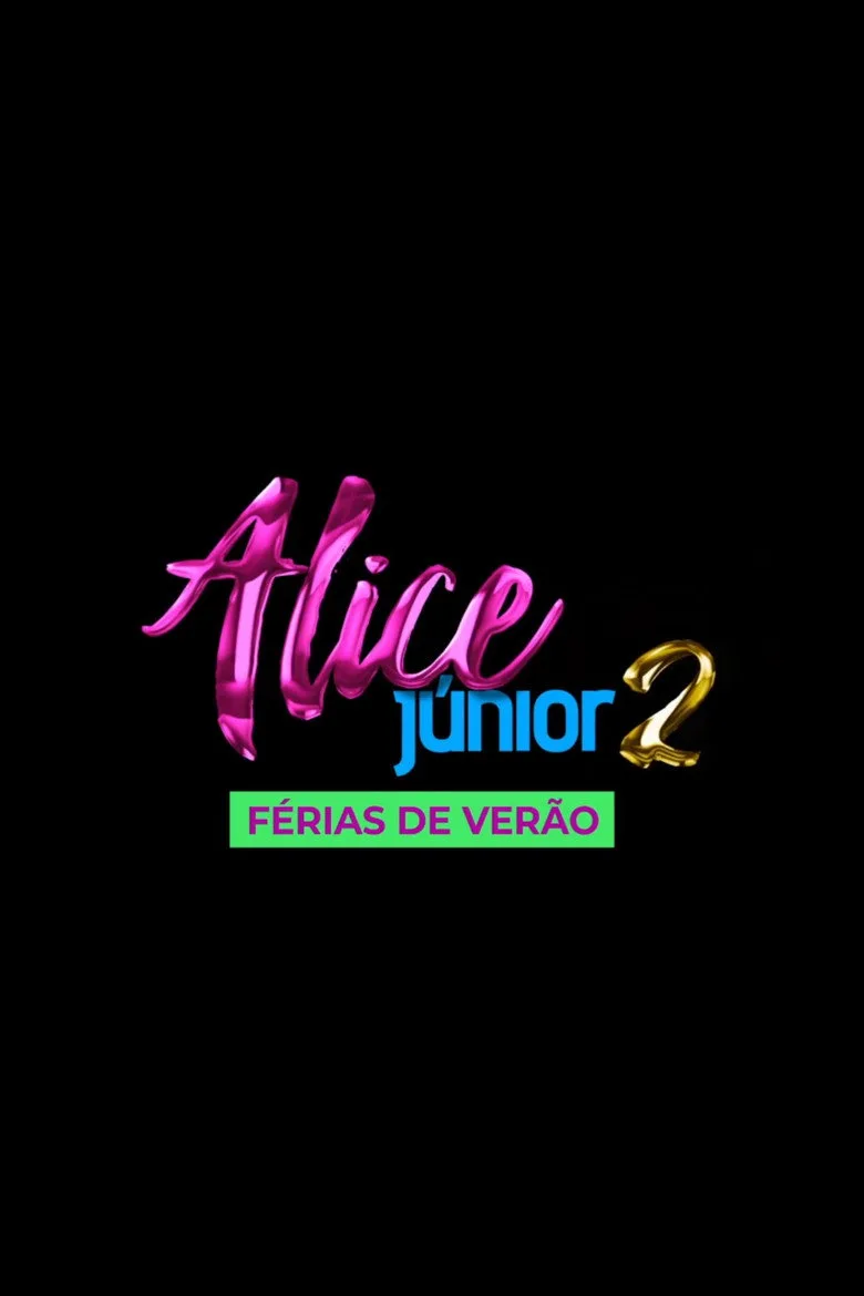 Alice Júnior: Férias de Verão Film izle