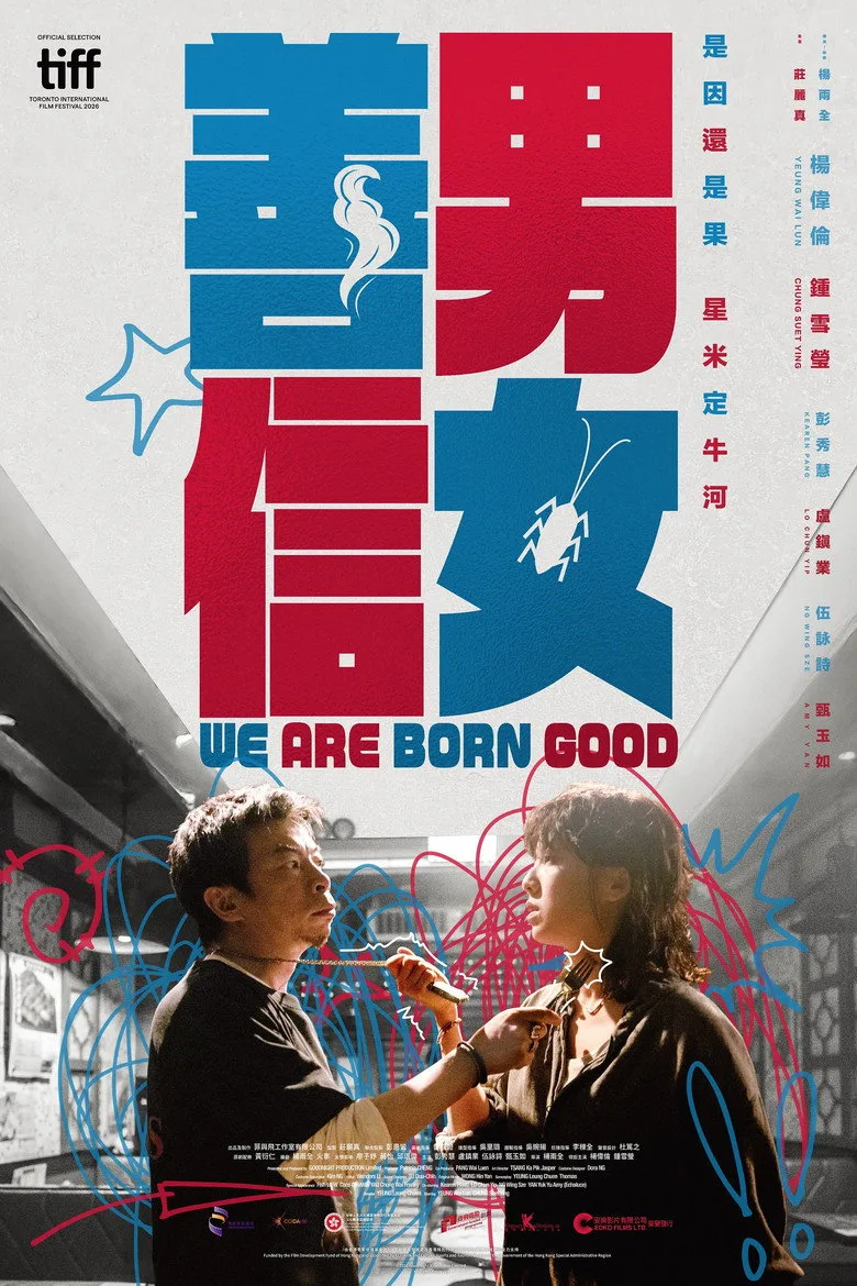 We Are Born Good Film izle