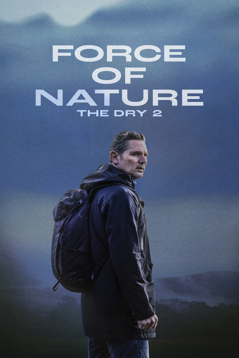 Force of Nature: The Dry 2 Film izle
